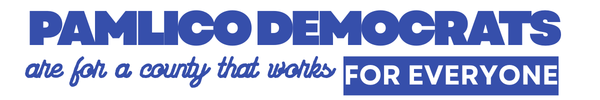 Pamlico Democrats are for a county that works for everyone
